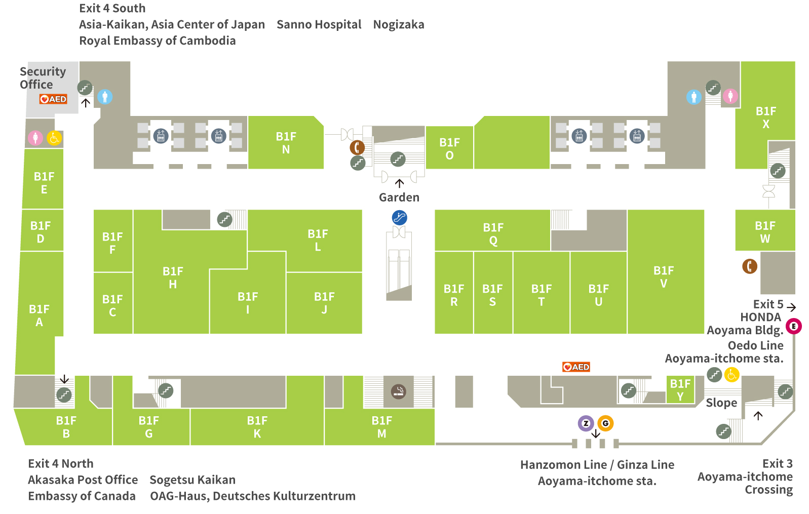 Exit 4 South Asia-Kaikan, Asia Center of Japan　Sanno Hospital　Nogizaka Royal Embassy of Cambodia Oedo Line
 Aoyama-itchome sta.Exit 5 HONDA Aoyama Bldg.Exit 3 Aoyama-itchome CrossingHanzomon Line / Ginza Line Aoyama-itchome sta.Exit 4 North Akasaka Post Ofﬁce　Sogetsu Kaikan Embassy of Canada 　OAG-Haus, Deutsches Kulturzentrum