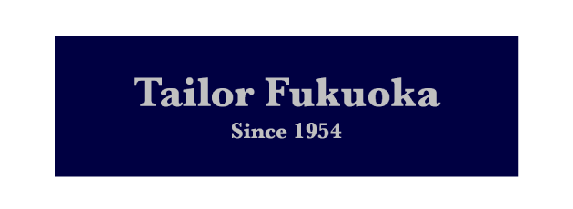 Tailor Fukuoka